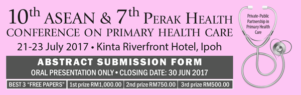 10th ASEAN & 7th Perak Health conference Abstract Form Link