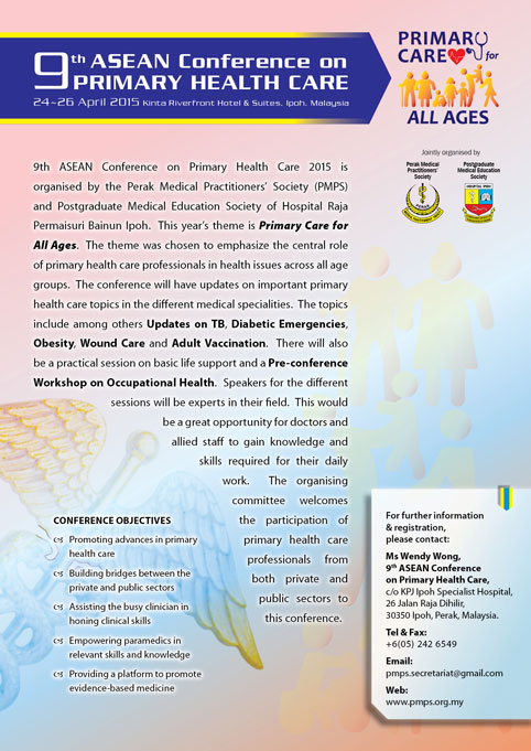9th ASEAN Conference On Primary Health Care, 24-26 April 2015, Ipoh, Malaysia.